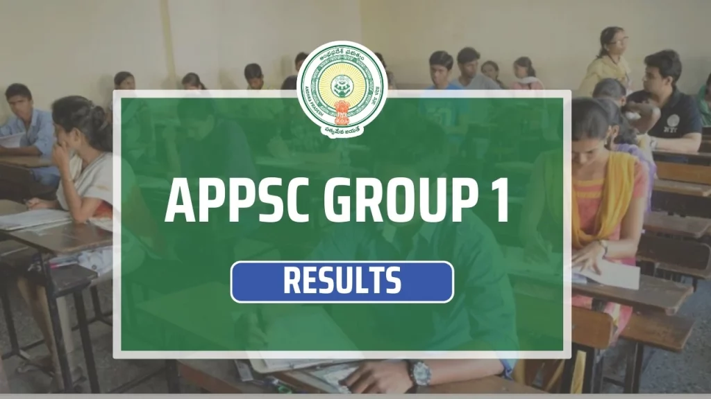 APPSC Group 1 Results 2024, Check Announcement Date and Expected Cut Off Marks Check Here
