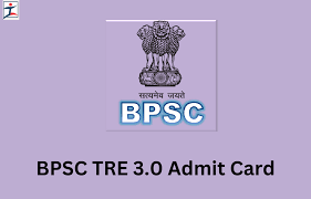 BPSC TRE 3 Admit Card 2024 Download And Check  Exam date and Exam Time and Exam Pattern
