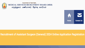 TN MRB Assistant Surgeon recruitment 2024 Registration begins for 2553 posts, direct link to apply Online here