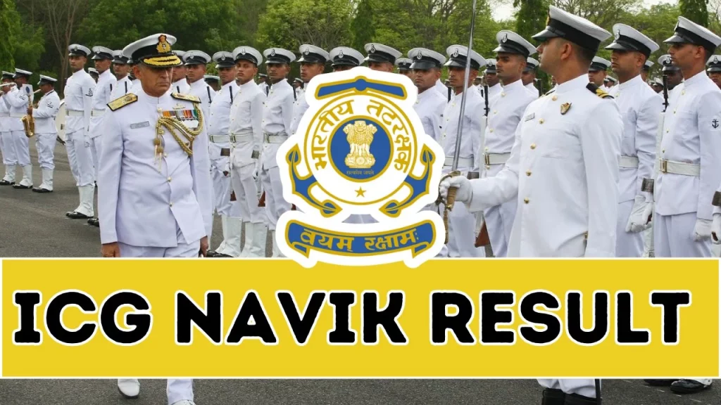 Indian Coast Guard Navik Result Recruitment 2024 