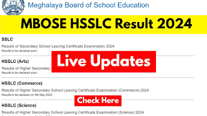 MBOSE HSSLC Result 2024 Link Download At @megresults.nic.in Meghalaya Board Recruitment Notification Apply Online